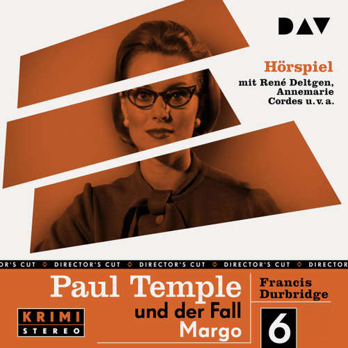 Hoerbuch Paul Temple und der Fall Margo (Original-Radio-Fassung) (Ungekürzt) - Francis Durbridge - René Deltgen