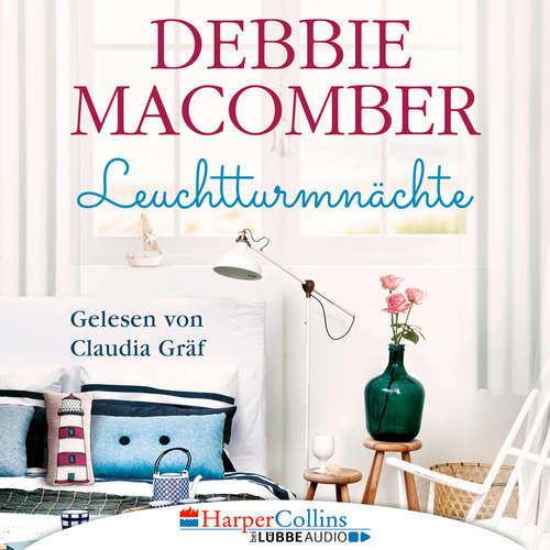 Hoerbuch Leuchtturmnächte - Cedar Cove, Teil 1 - Debbie Macomber - Claudia Gräf Hoerbuch Leuchtturmnächte - Cedar Cove, Teil 1 - Debbie Macomber - Claudia Gräf