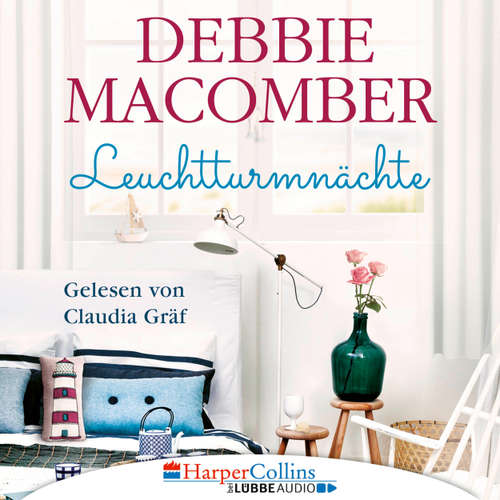 Hoerbuch Leuchtturmnächte - Cedar Cove, Teil 1 - Debbie Macomber - Claudia Gräf