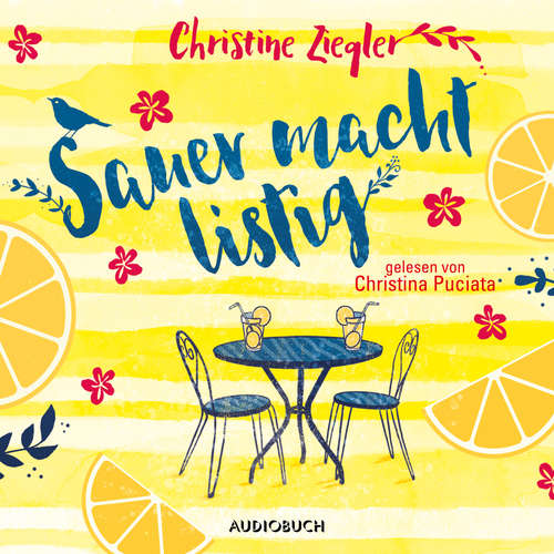 Hoerbuch Sauer macht listig - Christine Ziegler - Christina Puciata Hoerbuch Sauer macht listig - Christine Ziegler - Christina Puciata