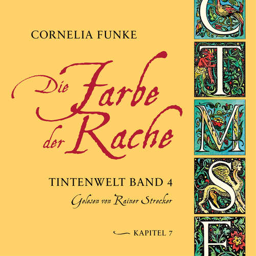 Hoerbuch Die Farbe der Rache, Kapitel 7 - Tintenwelt, Band 4 - Cornelia Funke - Rainer Strecker Hoerbuch Die Farbe der Rache, Kapitel 7 - Tintenwelt, Band 4 - Cornelia Funke - Rainer Strecker