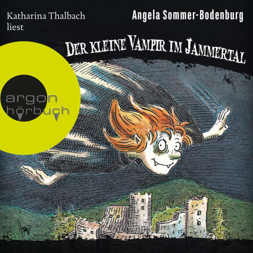 Hoerbuch Der kleine Vampir im Jammertal - Der kleine Vampir, Band 7 - Angela Sommer-Bodenburg - Katharina Thalbach