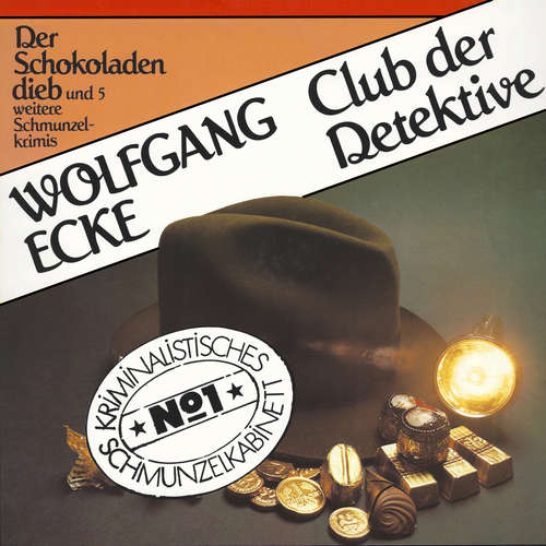 Hoerbuch Club der Detektive, Folge 1: Der Schokoladendieb und fünf weitere Schmunzelkrimis - Wolfgang Ecke - Christine Davis Hoerbuch Club der Detektive, Folge 1: Der Schokoladendieb und fünf weitere Schmunzelkrimis - Wolfgang Ecke - Christine Davis