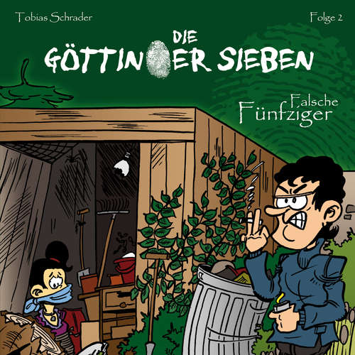 Hoerbuch Die Göttinger Sieben, Folge 2: Falsche Fünfziger - Tobias Schrader - Jan Reinartz Hoerbuch Die Göttinger Sieben, Folge 2: Falsche Fünfziger - Tobias Schrader - Jan Reinartz