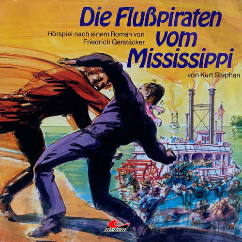 Hoerbuch Friedrich Gerstäcker, Die Flusspiraten vom Mississippi - Friedrich Gerstäcker - Kai Bronsema Hoerbuch Friedrich Gerstäcker, Die Flusspiraten vom Mississippi - Friedrich Gerstäcker - Kai Bronsema