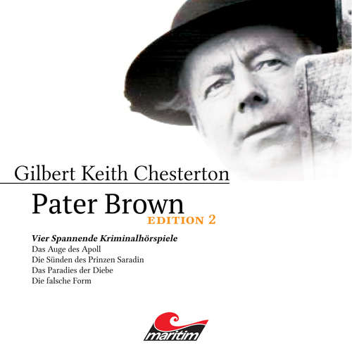 Hoerbuch Pater Brown, Edition 2: Vier Spannende Kriminalhörspiele - Gilbert Keith Chesterton - Volker Brandt Hoerbuch Pater Brown, Edition 2: Vier Spannende Kriminalhörspiele - Gilbert Keith Chesterton - Volker Brandt