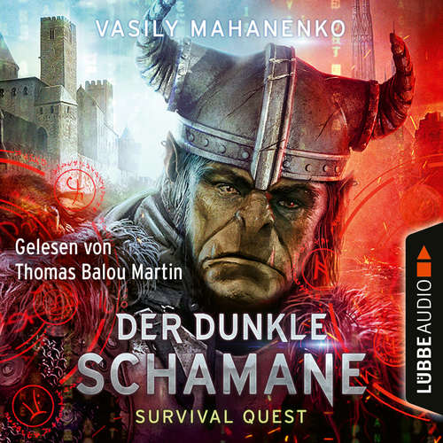 Hoerbuch Der dunkle Schamane - Survival Quest-Serie 2 - Vasily Mahanenko - Thomas Balou Martin Hoerbuch Der dunkle Schamane - Survival Quest-Serie 2 - Vasily Mahanenko - Thomas Balou Martin