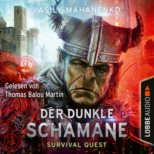 Hoerbuch Der dunkle Schamane - Survival Quest-Serie 2 - Vasily Mahanenko - Thomas Balou Martin