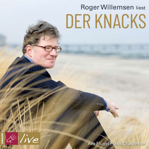 Hoerbuch Der Knacks - Roger Willemsen - Roger Willemsen Hoerbuch Der Knacks - Roger Willemsen - Roger Willemsen