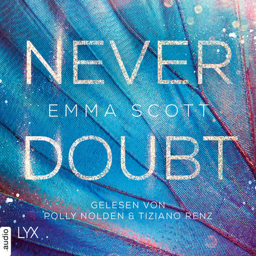Hoerbuch Never Doubt - Emma Scott - Polly Nolden Hoerbuch Never Doubt - Emma Scott - Polly Nolden
