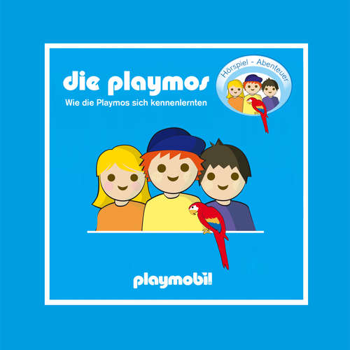 Hoerbuch Die Playmos - Wie die Playmos sich kennenlernten - Simon X. Rost - Gerrit Schmidt-Foß Hoerbuch Die Playmos - Wie die Playmos sich kennenlernten - Simon X. Rost - Gerrit Schmidt-Foß