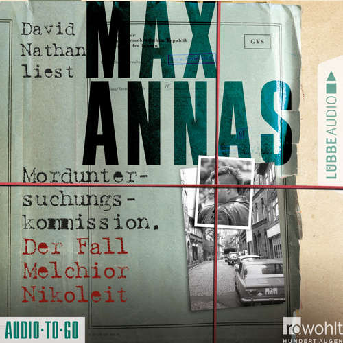 Hoerbuch Morduntersuchungskommission - Der Fall Melchior Nikoleit - Max Annas - David Nathan Hoerbuch Morduntersuchungskommission - Der Fall Melchior Nikoleit - Max Annas - David Nathan
