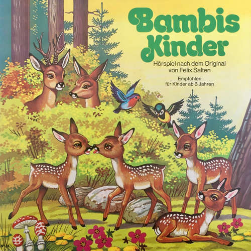 Hoerbuch Bambi, Folge 2: Bambis Kinder - Felix Salten - Lothar Zibell