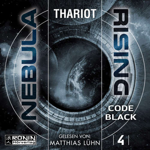 Hoerbuch Code Black - Nebula Rising, Band 4 - Thariot - Matthias Lühn Hoerbuch Code Black - Nebula Rising, Band 4 - Thariot - Matthias Lühn