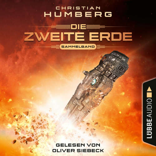 Hoerbuch Mission Genesis - Die zweite Erde, Folge 1-6: Sammelband - Christian Humberg - Oliver Siebeck