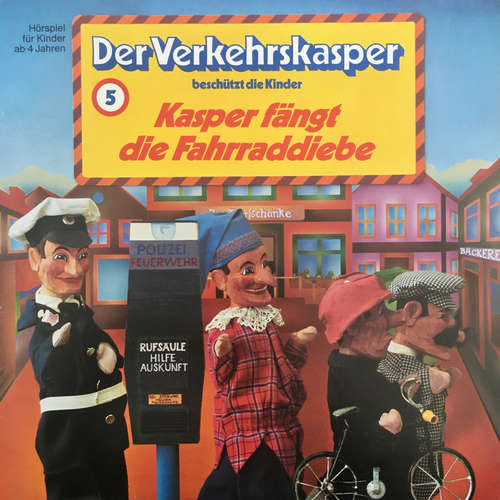 Hoerbuch Der Verkehrskasper, Folge 5: Kasper fängt die Fahrraddiebe - Helmuth Arndt - Helmuth Arndt Hoerbuch Der Verkehrskasper, Folge 5: Kasper fängt die Fahrraddiebe - Helmuth Arndt - Helmuth Arndt