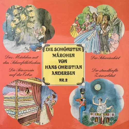 Hoerbuch Die schönsten Märchen von Hans Christian Andersen, Folge 2: Das Mädchen mit den Schwefelhölzern / Der Schweinehirt / Die Prinzessin auf der Erbse / Der standhafte Zinnsoldat - Hans Christian Andersen - Herbert Fleischmann Hoerbuch Die schönsten Märchen von Hans Christian Andersen, Folge 2: Das Mädchen mit den Schwefelhölzern / Der Schweinehirt / Die Prinzessin auf der Erbse / Der standhafte Zinnsoldat - Hans Christian Andersen - Herbert Fleischmann