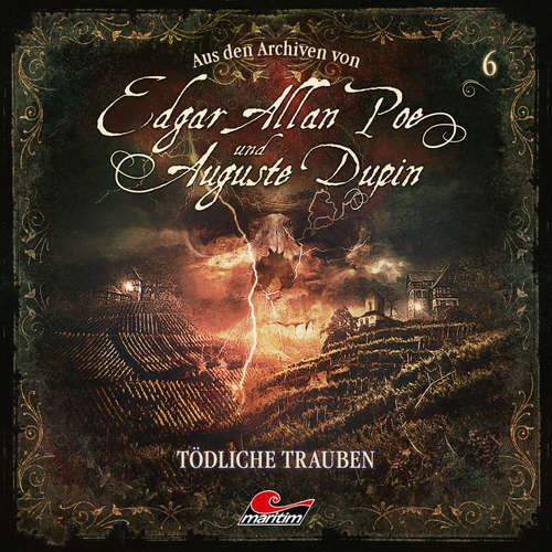 Hoerbuch Edgar Allan Poe & Auguste Dupin, Aus den Archiven, Folge 6: Tödliche Trauben - Edgar Allan Poe - Douglas Welbat Hoerbuch Edgar Allan Poe & Auguste Dupin, Aus den Archiven, Folge 6: Tödliche Trauben - Edgar Allan Poe - Douglas Welbat