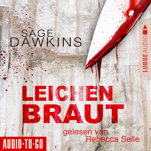 Hoerbuch Leichenbraut - Sage Dawkins - Rebecca Selle Hoerbuch Leichenbraut - Sage Dawkins - Rebecca Selle
