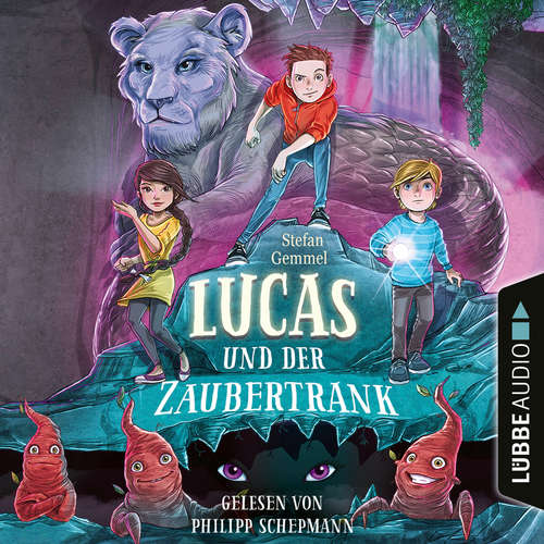 Hoerbuch Lucas und der Zaubertrank - Stefan Gemmel - Philipp Schepmann Hoerbuch Lucas und der Zaubertrank - Stefan Gemmel - Philipp Schepmann
