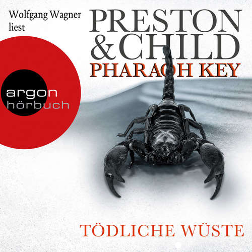 Hoerbuch Pharaoh Key - Tödliche Wüste - Ein Fall für Gideon Crew, Band 5 - Douglas Preston - Wolfgang Wagner Hoerbuch Pharaoh Key - Tödliche Wüste - Ein Fall für Gideon Crew, Band 5 - Douglas Preston - Wolfgang Wagner