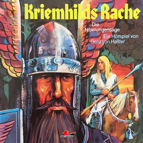 Hoerbuch Die Nibelungensage, Folge 2: Kriemhilds Rache - Gerd von Haßler - Ingeborg Kallweit Hoerbuch Die Nibelungensage, Folge 2: Kriemhilds Rache - Gerd von Haßler - Ingeborg Kallweit