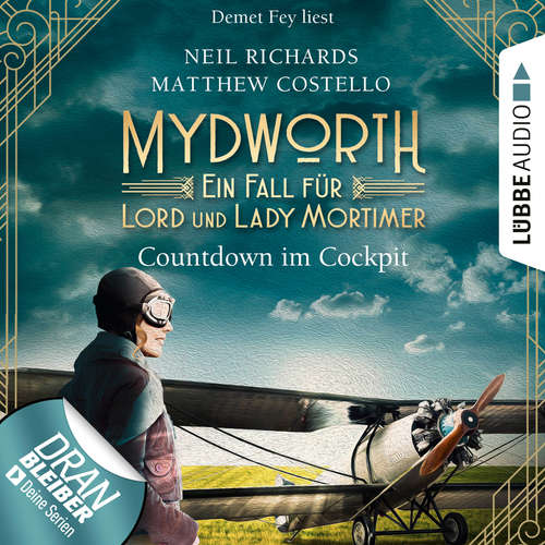 Hoerbuch Countdown im Cockpit - Ein Fall für Lord und Lady Mortimer - Englischer Landhaus-Krimi, Band 6 - Matthew Costello - Demet Fey Hoerbuch Countdown im Cockpit - Ein Fall für Lord und Lady Mortimer - Englischer Landhaus-Krimi, Band 6 - Matthew Costello - Demet Fey