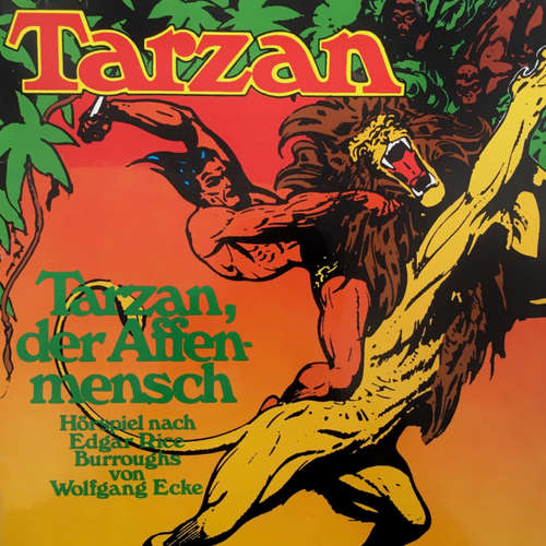 Hoerbuch Tarzan, Folge 1: Tarzan, der Affenmensch - Edgar Rice Burroughs - Wolfgang Reinsch