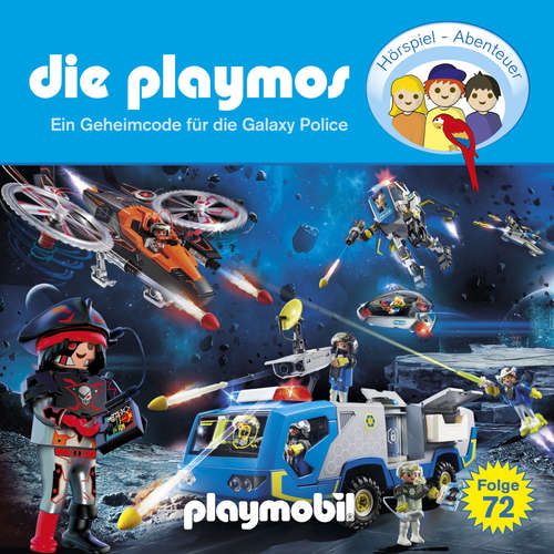 Hoerbuch Die Playmos, Folge 72: Ein Geheimcode für die Galaxy Police (Das Original Playmobil Hörspiel) - David Bredel - Gerrit Schmidt-Foß Hoerbuch Die Playmos, Folge 72: Ein Geheimcode für die Galaxy Police (Das Original Playmobil Hörspiel) - David Bredel - Gerrit Schmidt-Foß
