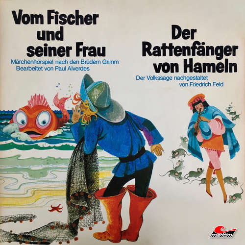 Hoerbuch Gebrüder Grimm, Friedrich Feld, Vom Fischer und seiner Frau / Der Rattenfänger von Hameln - Gebrüder Grimm - Henri Vahl Hoerbuch Gebrüder Grimm, Friedrich Feld, Vom Fischer und seiner Frau / Der Rattenfänger von Hameln - Gebrüder Grimm - Henri Vahl