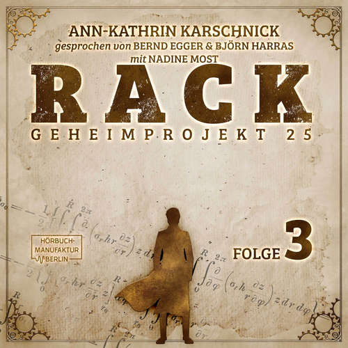 Hoerbuch Rack - Geheimprojekt 25, Folge 3 - Ann-Kathrin Karschnick - Bernd Egger Hoerbuch Rack - Geheimprojekt 25, Folge 3 - Ann-Kathrin Karschnick - Bernd Egger