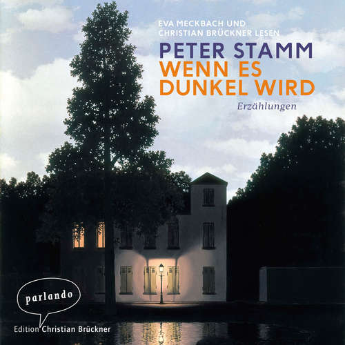 Hoerbuch Wenn es dunkel wird - Erzählungen - Peter Stamm - Eva Meckbach Hoerbuch Wenn es dunkel wird - Erzählungen - Peter Stamm - Eva Meckbach