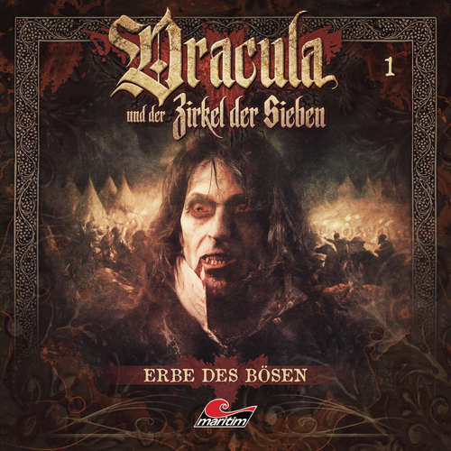 Hoerbuch Dracula und der Zirkel der Sieben, Folge 1: Erbe des Bösen - Marc Freund - Torsten Michaelis Hoerbuch Dracula und der Zirkel der Sieben, Folge 1: Erbe des Bösen - Marc Freund - Torsten Michaelis