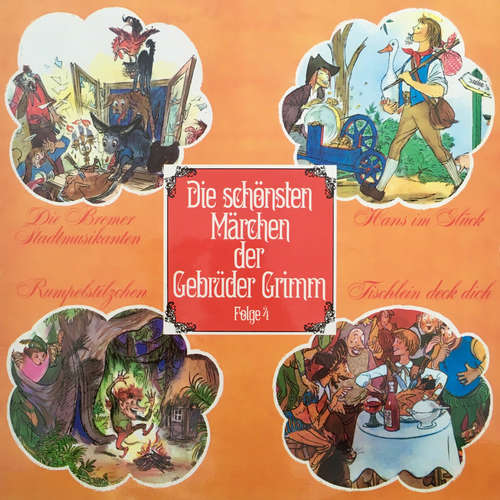 Hoerbuch Die schönsten Märchen der Gebrüder Grimm, Folge 4: Die Bremer Stadtmusikanten / Hans im Glück / Rumpelstilzchen / Tischlein deck dich - Gebrüder Grimm - Heinz Ladiges Hoerbuch Die schönsten Märchen der Gebrüder Grimm, Folge 4: Die Bremer Stadtmusikanten / Hans im Glück / Rumpelstilzchen / Tischlein deck dich - Gebrüder Grimm - Heinz Ladiges