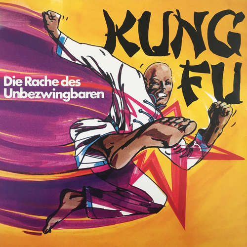 Hoerbuch Kung Fu, Folge 1: Die Rache des Unbezwingbaren - Christoph Rudolf - Albert Johannes Hoerbuch Kung Fu, Folge 1: Die Rache des Unbezwingbaren - Christoph Rudolf - Albert Johannes