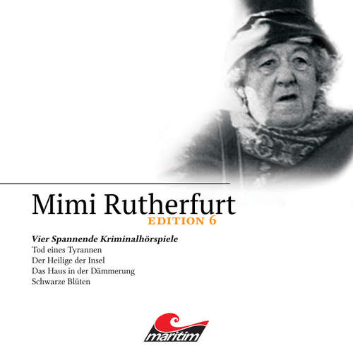 Hoerbuch Mimi Rutherfurt, Edition 6: Vier Spannende Kriminalhörspiele - Maureen Butcher - Gisela Fritsch
