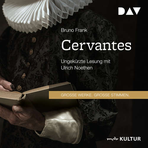 Hoerbuch Cervantes - Bruno Frank - Ulrich Noethen Hoerbuch Cervantes - Bruno Frank - Ulrich Noethen