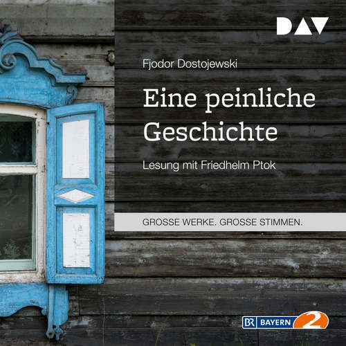 Hoerbuch Eine peinliche Geschichte - Fjodor Dostojewski - Friedhelm Ptok Hoerbuch Eine peinliche Geschichte - Fjodor Dostojewski - Friedhelm Ptok