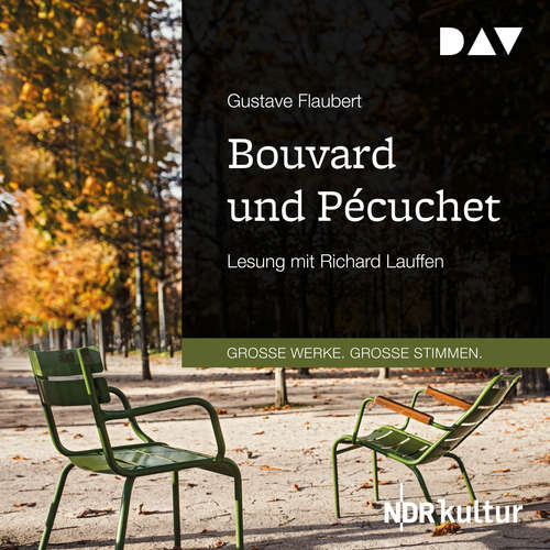 Hoerbuch Bouvard und Pécuchet - Gustav Flaubert - Richard Lauffen Hoerbuch Bouvard und Pécuchet - Gustav Flaubert - Richard Lauffen