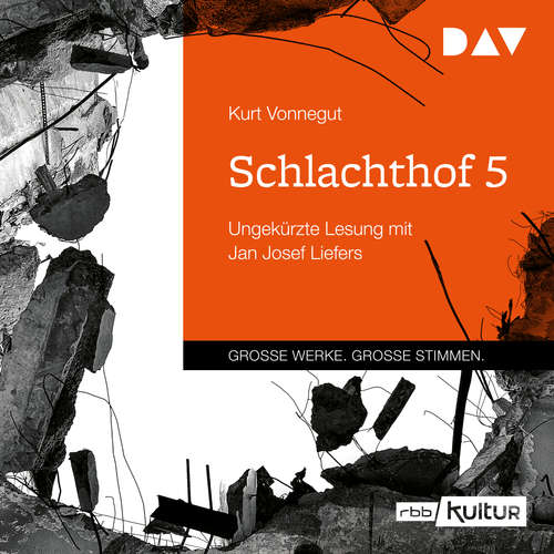 Hoerbuch Schlachthof 5 - Kurt Vonnegut - Jan Josef Liefers Hoerbuch Schlachthof 5 - Kurt Vonnegut - Jan Josef Liefers