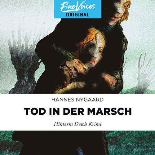 Hoerbuch Tod in der Marsch - Hinterm Deich Krimi, Band 1 - Hannes Nygaard - Jens Hartwig Hoerbuch Tod in der Marsch - Hinterm Deich Krimi, Band 1 - Hannes Nygaard - Jens Hartwig