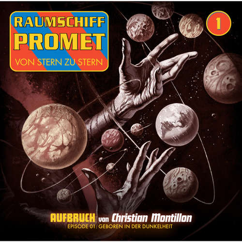 Hoerbuch Raumschiff Promet, Folge 1: Geboren in der Dunkelheit - Markus Winter - Florian Seigerschmidt Hoerbuch Raumschiff Promet, Folge 1: Geboren in der Dunkelheit - Markus Winter - Florian Seigerschmidt
