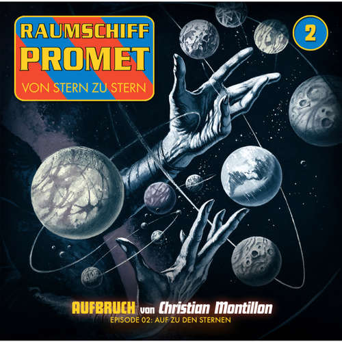 Hoerbuch Raumschiff Promet, Folge 2: Auf zu den Sternen - Markus Winter - Florian Seigerschmidt Hoerbuch Raumschiff Promet, Folge 2: Auf zu den Sternen - Markus Winter - Florian Seigerschmidt