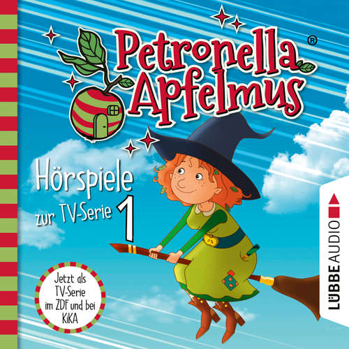 Hoerbuch Petronella Apfelmus, Teil 1: Der Oberhexenbesen, Papa ist geschrumpft, Verwichtelte Freundschaft - Cornelia Neudert - Ranja Bonalana Hoerbuch Petronella Apfelmus, Teil 1: Der Oberhexenbesen, Papa ist geschrumpft, Verwichtelte Freundschaft - Cornelia Neudert - Ranja Bonalana