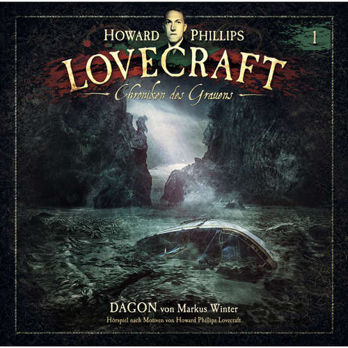 Hoerbuch Lovecraft - Chroniken des Grauens, Akte 1: Dagon - Markus Winter - Wolfgang Pampel Hoerbuch Lovecraft - Chroniken des Grauens, Akte 1: Dagon - Markus Winter - Wolfgang Pampel
