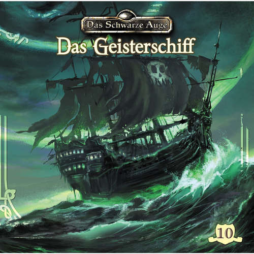 Hoerbuch Das schwarze Auge, Folge 10: Das Geisterschiff - Markus Topf - Claus-Peter Damitz Hoerbuch Das schwarze Auge, Folge 10: Das Geisterschiff - Markus Topf - Claus-Peter Damitz