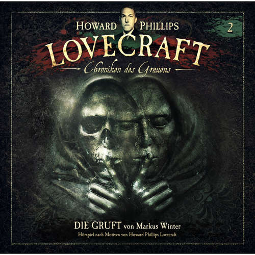 Hoerbuch Lovecraft - Chroniken des Grauens, Akte 2: Die Gruft - Markus Winter - Wolfgang Pampel Hoerbuch Lovecraft - Chroniken des Grauens, Akte 2: Die Gruft - Markus Winter - Wolfgang Pampel