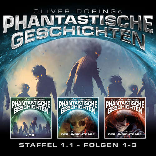 Hoerbuch Phantastische Geschichten, Staffel 1.1 (Folgen 1-3) - Oliver Döring - Asad Schwarz Hoerbuch Phantastische Geschichten, Staffel 1.1 (Folgen 1-3) - Oliver Döring - Asad Schwarz