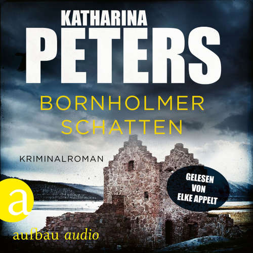 Hoerbuch Bornholmer Schatten - Sara Pirohl ermittelt, Band 1 - Katharina Peters - Elke Appelt