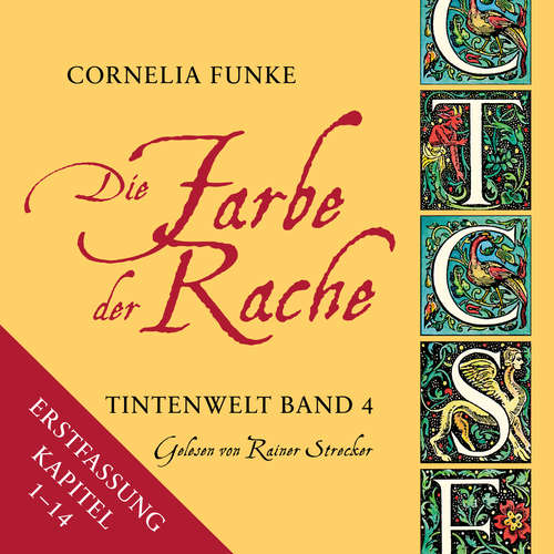 Hoerbuch Die Farbe der Rache - Tintenwelt, Band 4 - Cornelia Funke - Rainer Strecker